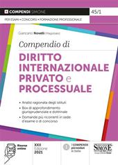 Compendio di diritto internazionale privato e processuale. Con espansione online