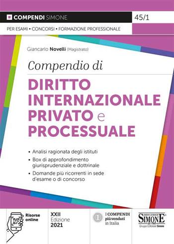 Compendio di diritto internazionale privato e processuale. Con espansione online - Giancarlo Novelli - Libro Edizioni Giuridiche Simone 2021, Compendi | Libraccio.it