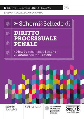 Schemi & schede di diritto processuale penale  - Libro Edizioni Giuridiche Simone 2021, Schemi & Schede | Libraccio.it