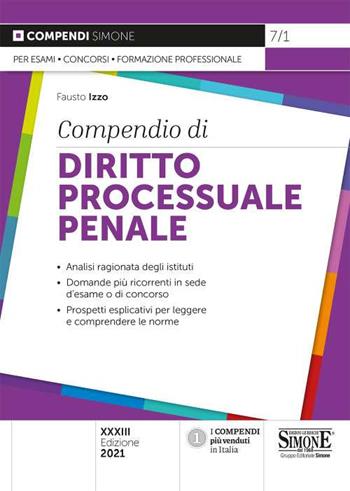 Compendio di diritto processuale penale - Fausto Izzo - Libro Edizioni Giuridiche Simone 2021, Compendi | Libraccio.it