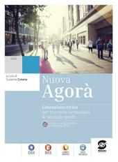 Nuova Agora. Educazione civica. Con e-book. Con espansione online