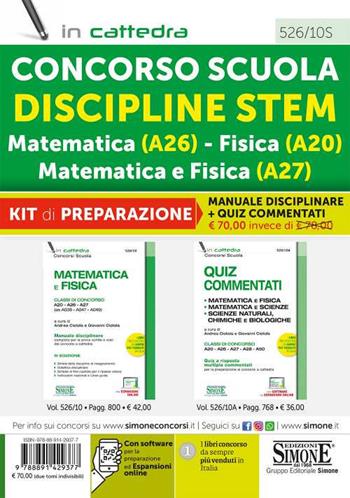 Concorso Scuola Discipline STEM Matematica (A26) Fisica (A20) Matematica e Fisica (A27). Kit di preparazione. Manuale disciplinare + Quiz Commentati.  - Libro Edizioni Giuridiche Simone 2021, Concorsi nella scuola | Libraccio.it