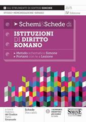 Schemi & schede di istituzioni di diritto romano. Metodo schematico Simone