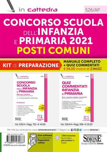 Concorso Scuola dell'infanzia e primaria 2021. Posti comuni. Kit di Preparazione. Manuale completo + quiz commentati.  - Libro Edizioni Giuridiche Simone 2021, In cattedra | Libraccio.it