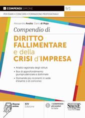 Compendio di diritto fallimentare e della crisi d'impresa. Con espansione online