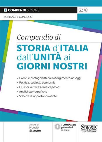 Compendio di Storia d'Italia dall'Unità ai giorni nostri  - Libro Edizioni Giuridiche Simone 2021, Compendi | Libraccio.it