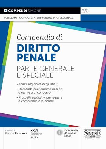 Compendio di diritto penale. Parte generale e speciale  - Libro Edizioni Giuridiche Simone 2022, Compendi | Libraccio.it