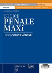 Codice penale. Leggi complementari. Con aggiornamento online