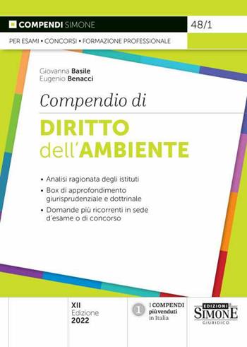 Compendio di diritto dell'ambiente - Giovanna Basile, Eugenio Benacci - Libro Edizioni Giuridiche Simone 2022, Compendi | Libraccio.it