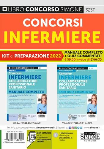 Concorsi infermiere. Kit di preparazione. Manuale completo + quiz.  - Libro Edizioni Giuridiche Simone 2022, Il libro concorso | Libraccio.it