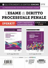L'esame di diritto processuale penale. Iperkit: Ipercompendio Diritto Processuale Penale-Schemi & Schede Diritto Processuale Penale