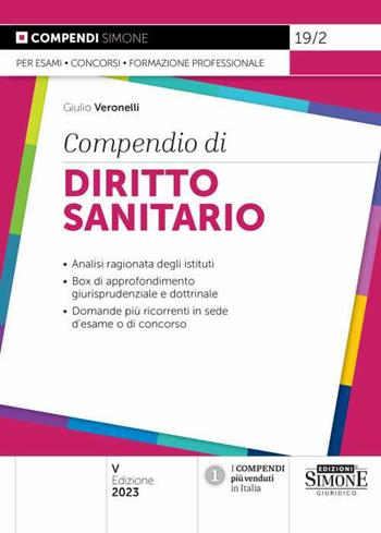 Compendio di diritto sanitario - Giulio Veronelli - Libro Edizioni Giuridiche Simone 2022, Compendi | Libraccio.it