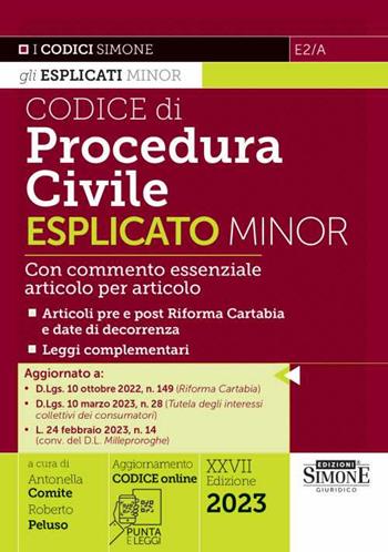 Codice di procedura civile esplicato. Ediz. minor. Con QR-Code  - Libro Edizioni Giuridiche Simone 2023, I Codici Esplicati | Libraccio.it