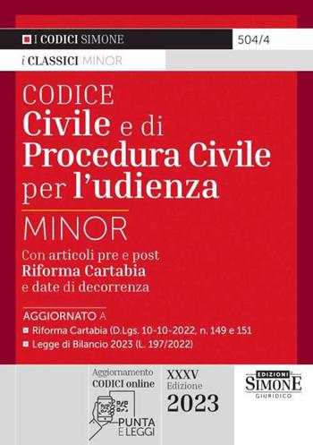 Codice civile e di procedura civile per l'udienza. Ediz. minor. Con QR-Code  - Libro Edizioni Giuridiche Simone 2023 | Libraccio.it