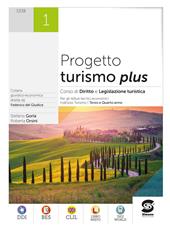 Progetto turismo plus. Con e-book. Con espansione online. Vol. 1