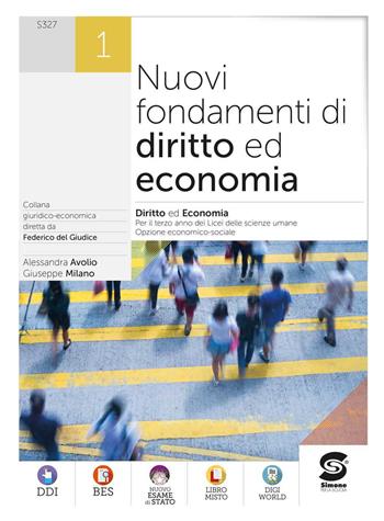 Nuovi fondamenti di diritto ed economia. Con e-book. Con espansione online. Vol. 1 - Alessandra Avolio, Giuseppe Milano - Libro Simone per la Scuola 2023 | Libraccio.it