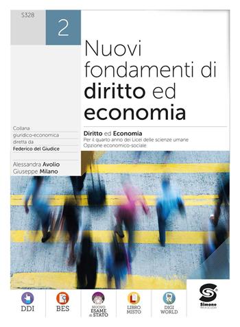 Nuovi fondamenti di diritto ed economia. Con e-book. Con espansione online. Vol. 2 - Alessandra Avolio, Giuseppe Milano - Libro Simone per la Scuola 2023 | Libraccio.it