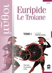 Le troiane. Con e-book. Con espansione online