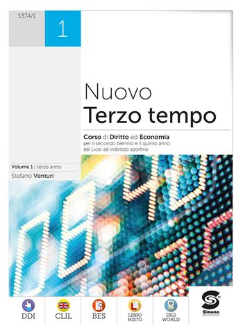 Nuovo terzo tempo. Diritto ed economia. Con e-book. Con espansione online. Vol. 1 - Stefano Venturi, Stefano - Libro Simone per la Scuola 2022 | Libraccio.it