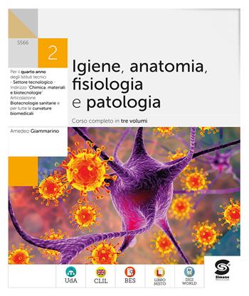 Igiene anatomia fisiologia patologia. Per il 2° anno degli Ist. tecnici. Con e-book. Con espansione online. Vol. 2 - Amedeo Giammarino - Libro Simone per la Scuola 2022 | Libraccio.it