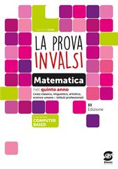 La prova INVALSI di matematica. e Ist. professionali. Con e-book. Con espansione online