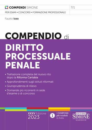 Compendio di diritto processuale penale - Fausto Izzo - Libro Edizioni Giuridiche Simone 2023, Compendi | Libraccio.it