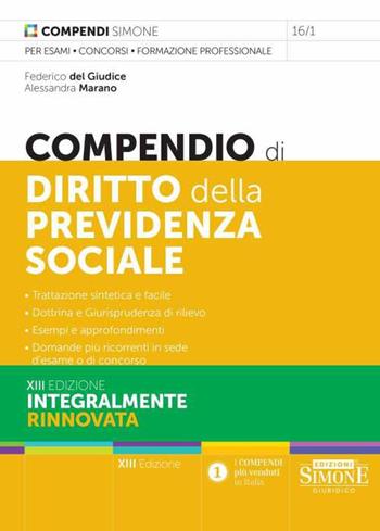 Compendio di diritto della previdenza sociale - Federico Del Giudice, Alessandra Marano - Libro Edizioni Giuridiche Simone 2023, Compendi | Libraccio.it