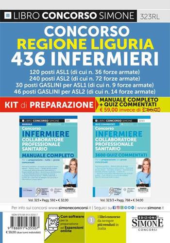 Concorso Regione Liguria. 436 infermieri. Kit di preparazione  - Libro Edizioni Giuridiche Simone 2023, Concorsi e abilitazioni | Libraccio.it