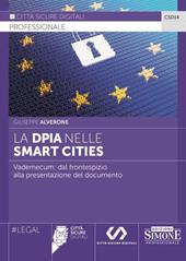 La DPIA nelle Smart Cities. Vademecum: dal frontespizio alla presentazione del documento