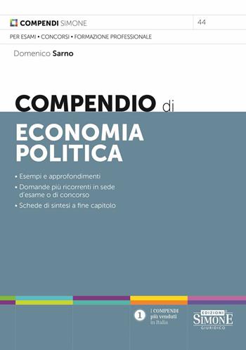 Compendio di economia politica - Domenico Sarno - Libro Edizioni Giuridiche Simone 2023, Compendi | Libraccio.it