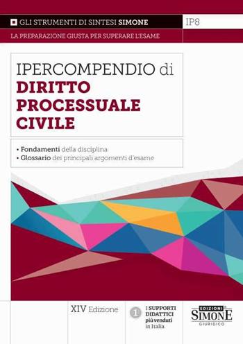 Ipercompendio di diritto processuale civile  - Libro Edizioni Giuridiche Simone 2023, Ipercompendi | Libraccio.it