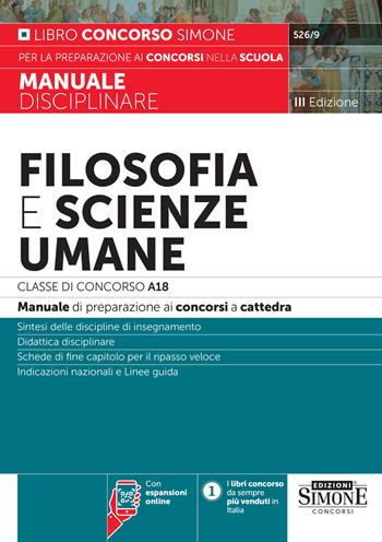 Filosofia e scienze umane. Classe di concorso A18 (ex A036). Manuale disciplinare per la preparazione ai concorsi a cattedra. Con aggiornamento online  - Libro Edizioni Giuridiche Simone 2023, Concorsi nella scuola | Libraccio.it