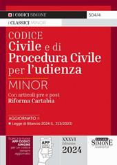 Codice civile e di procedura civile per l'udienza. Ediz. minor. Con QR-Code