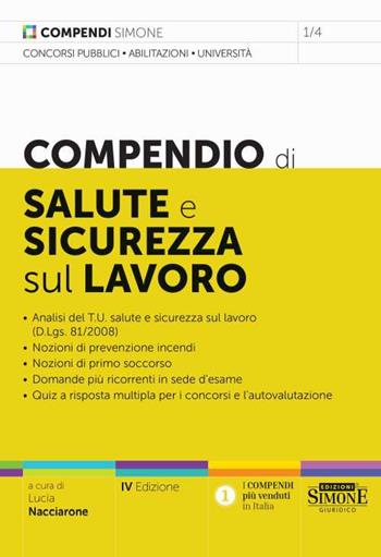 Compendio di salute e sicurezza sul lavoro  - Libro Edizioni Giuridiche Simone 2024, Compendi | Libraccio.it