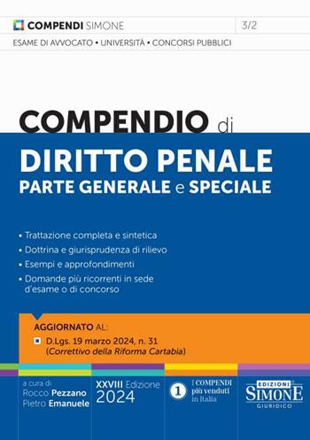Compendio di diritto penale. Parte generale e speciale  - Libro Edizioni Giuridiche Simone 2024, Compendi | Libraccio.it