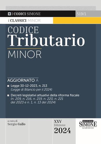 Codice tributario. Ediz. minor  - Libro Edizioni Giuridiche Simone 2024 | Libraccio.it