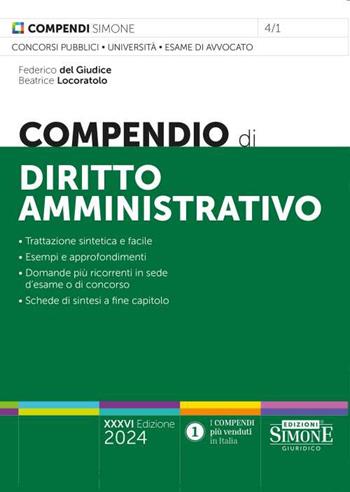 Compendio di diritto amministrativo - Federico Del Giudice, Beatrice Locoratolo - Libro Edizioni Giuridiche Simone 2024, Compendi | Libraccio.it