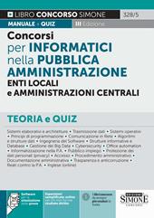 328/5 - Concorsi per Informatici nella Pubblica Amministrazione Enti locali e Amministrazioni centrali – Teoria e Quiz