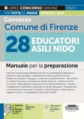 335/FI - Concorso Comune di Firenze 28 Educatori Asili Nido - Manuale per la preparazione