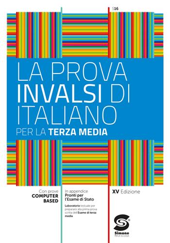 La prova INVALSI di italiano. Per il 3° anno della Scuola media. - Susanna Cotena - Libro Simone per la Scuola 2025 | Libraccio.it