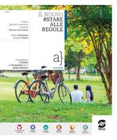 Il nuovo #Stare alle regole. Competenze di diritto ed economia. Per il primo biennio delle Scuole superiori. Con e-book. Con espansione online