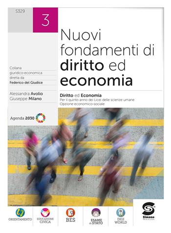 Fondamenti di diritto ed economia. Con e-book. Con espansione online. Vol. 3: Diritto ed economia - Alessandra Avolio, Giuseppe Milano - Libro Simone per la Scuola 2024 | Libraccio.it