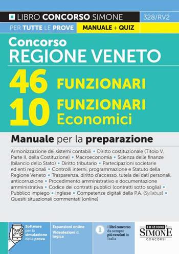 Concorso regione Veneto. 46 funzionari, 10 funzionari economici. Manuale per la preparazione. Con espansione online. Con software di simulazione  - Libro Edizioni Giuridiche Simone 2024, Il libro concorso | Libraccio.it