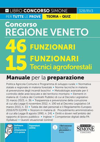 Concorso regione Veneto. 46 funzionari, 15 funzionari tecnici agroforestali. Manuale per la preparazione.  - Libro Edizioni Giuridiche Simone 2024, Il libro concorso | Libraccio.it