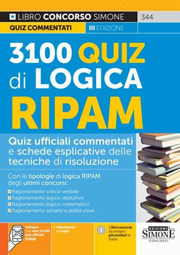 3100 quiz di logica RIPAM. Quiz ufficiali commentati e schede esplicative delle tecniche di risoluzione. Con espansione online. Con software di simulazione  - Libro Edizioni Giuridiche Simone 2024, Il libro concorso | Libraccio.it
