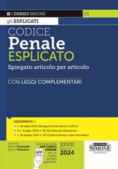 Codice penale esplicato. Spiegato articolo per articolo con Leggi complementari. Con App Codici Simone