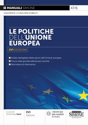 Le Politiche dell'Unione Europea  - Libro Edizioni Giuridiche Simone 2024, Manuali | Libraccio.it