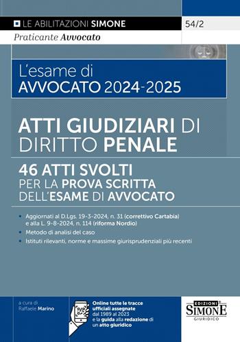 L'esame di avvocato 2024-2025. Orale rafforzato. Diritto penale: tracce svolte.  - Libro Edizioni Giuridiche Simone 2024, Saranno avvocati | Libraccio.it
