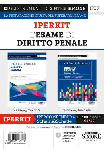 L'esame di diritto penale. Iperkit. Ipercompendio di diritto penale-Schemi & schede di diritto penale. Generale e speciale  - Libro Edizioni Giuridiche Simone 2024, Ipercompendi | Libraccio.it