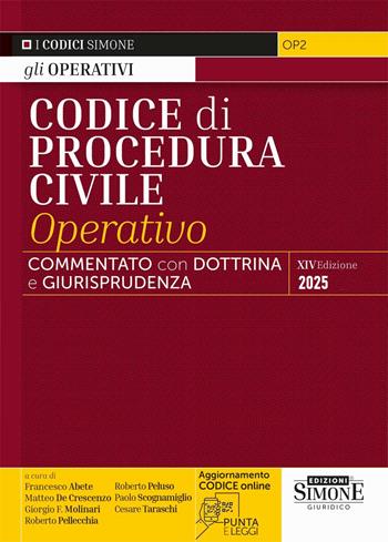 Codice di procedura civile operativo. Annotato con dottrina e giurisprudenza. Con App Codici Simone. Con aggiornamento online  - Libro Edizioni Giuridiche Simone 2025, Codici operativi | Libraccio.it